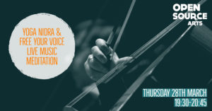 Yoga nidra leeds live music open source arts harp cello